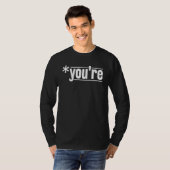 Jouw Je Grammaticaal Correcte Spelling Grammatica T-shirt (Voorkant volledig)