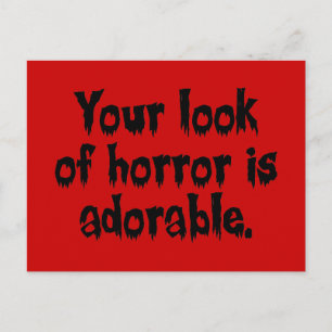 Jouw kijk op horror is Schattig Briefkaart