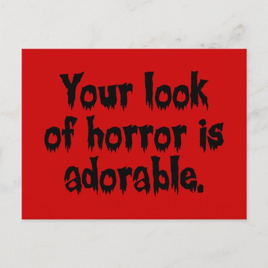 Jouw kijk op horror is Schattig Briefkaart (Voorkant)