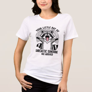 Jouw Kleine Straal Sarcastische Zonneschijn T-Shir Tri-Blend Shirt