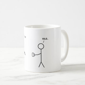 Jouw koffie of je leven - YOLO mok