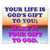 Jouw leven is Gods geschenk aan jou. Foto Afdruk (Voorkant)