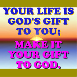 Jouw leven is Gods geschenk aan jou. Staand Fotobeeldje