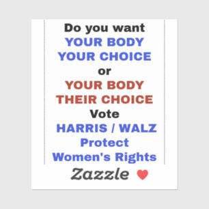Jouw Lichaam Jouw Keuze Sticker