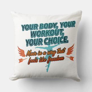 Jouw Lichaam Jouw Workout Jouw Keuze Kussen