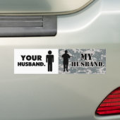 Jouw man, mijn man militaire vrouw bumpersticker (Op auto)