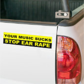 Jouw muziek is klote bumpersticker (Op Truck)