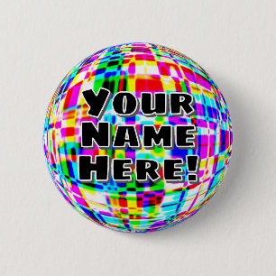 Jouw naam hier! ( U kunt de woorden wijzigen ) Ronde Button 5,7 Cm