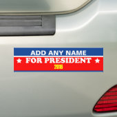 Jouw namen voor President 2016 Bumpersticker (Op auto)