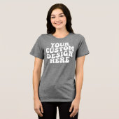 Jouw ontwerp hier Bella Canvas Dames- Tri-Blend Shirt (Voorkant volledig)