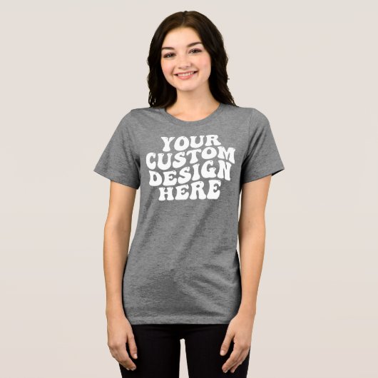 Jouw ontwerp hier Bella Canvas Dames- Tri-Blend Shirt (Voorkant volledig)