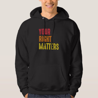Jouw Recht Is Van Belang Positiviteit Mensenrechte Hoodie