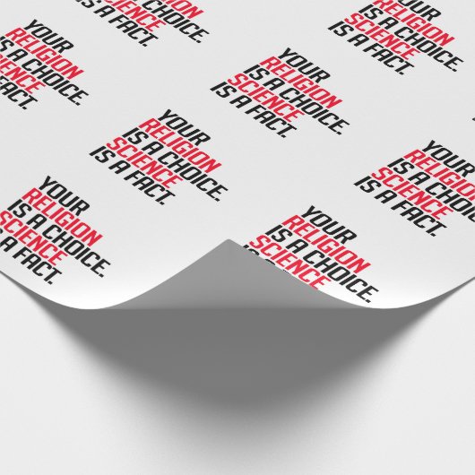 Jouw Religie is een keuze en Wetenschap is een fei Cadeaupapier (Hoek)