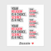 Jouw Religie is een keuze en Wetenschap is een fei Sticker (Vel)
