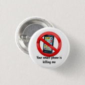 Jouw smartphone doodt me Badge Ronde Button 3,2 Cm (Voorkant /achterkant)