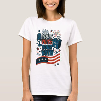 Jouw Stem Jouw Stem Patriottische Verkiezing  T-shirt