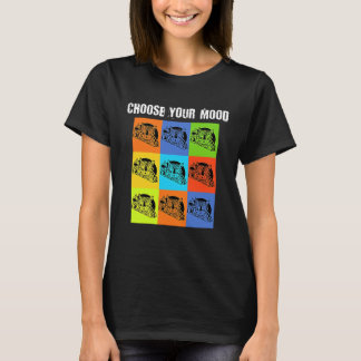Jouw te kiezen stemming   Chagrijnig onbeleefd kat T-shirt