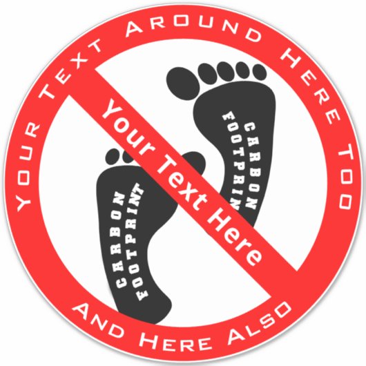 Jouw tekst Hier geen CO2-VOETAFDRUK Sticker (Voorkant)