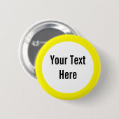 Jouw tekst Hier Gele Rand Custom Button (Voorkant /achterkant)