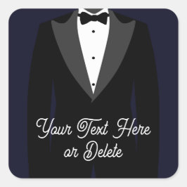 Jouw tekst/Kleur Zwart Tuxedo Suit Groom Prom Vierkante Sticker