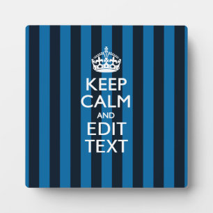 Jouw tekst op "Keep Calm Blue Stripes"-decor Fotoplaat