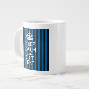 jouw tekst op "Keep Calm Blue Stripes"-decor Grote Koffiekop