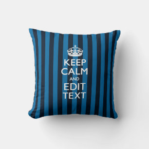 Jouw tekst op "Keep Calm Blue Stripes"-decor Kussen
