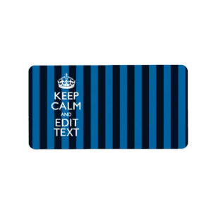 Jouw tekst op "Keep Calm Blue Stripes" Etiket