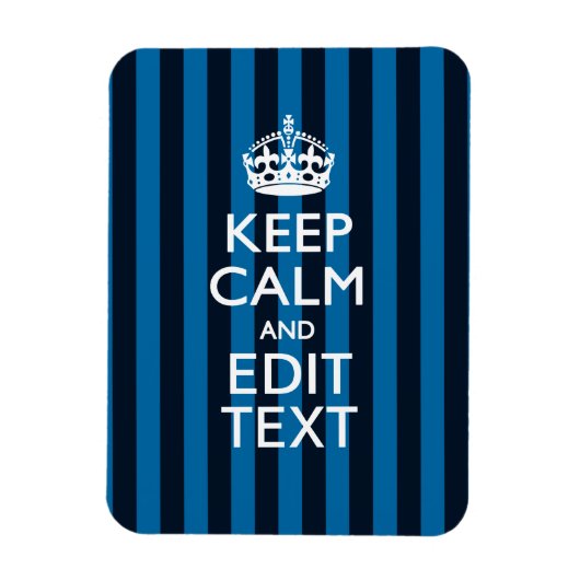Jouw tekst op "Keep Calm Blue Stripes" Magneet (Verticaal)