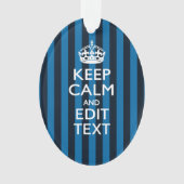 jouw tekst op "Keep Calm Blue Stripes" Ornament (voorkant)
