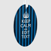jouw tekst op "Keep Calm Blue Stripes" Ornament (voorkant)