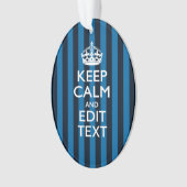 jouw tekst op "Keep Calm Blue Stripes" Ornament (voorkant)