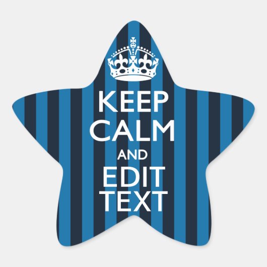 Jouw tekst op 'Keep Calm Blue Stripes'-stijl Ster Sticker (Voorkant)