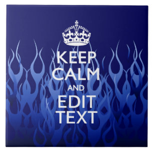 Jouw tekst voor "Keep Calm on Blue Racing Flames" Tegeltje