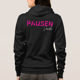 Jouw tekst - Voorbeeld: Pausenjacke Hoodie