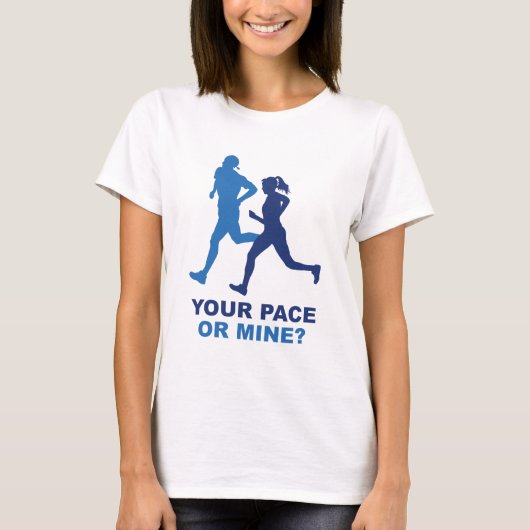 Jouw Tempo Of Het Mijne? T-shirt (Voorkant)