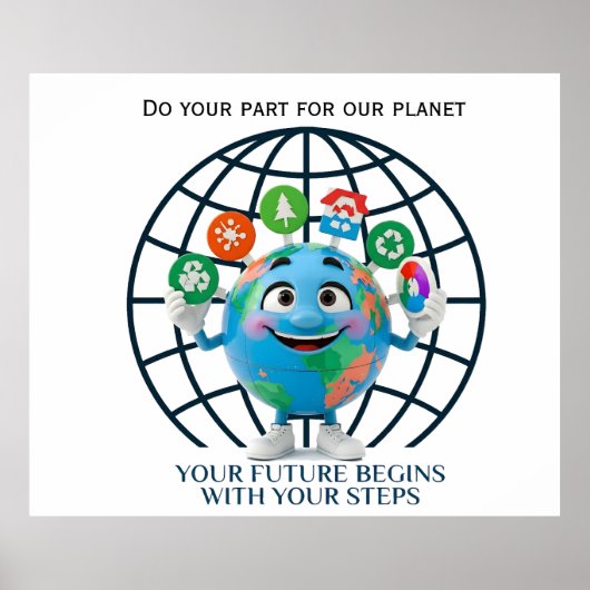 Jouw Toekomst Jouw Stappen Earth Day Duurzaamheid Poster (Voorkant)