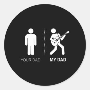 Jouw vader Mijn vader Gitarist Artiest B Gitaar Pa Ronde Sticker