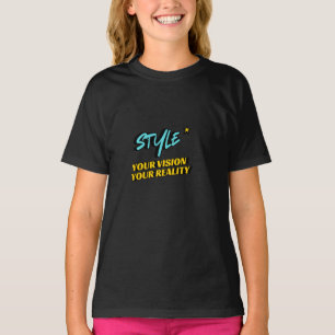 Jouw visie, jouw werkelijkheid t-shirt