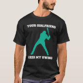 Jouw Vriendin houdt van mijn Swing Baseball Mannen T-shirt (Voorkant)