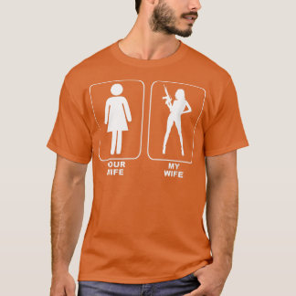 Jouw vrouw mijn vrouw t-shirt