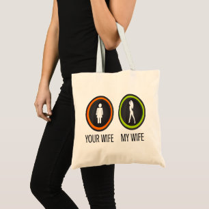 Jouw Vrouw Mijn Vrouw Tote Bag