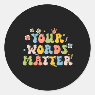 Jouw woorden Probleem Retro Patholoog Geestelijke Ronde Sticker