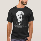 Jouw Worth Inspirerend Quote Thomas Edison T-shirt (Voorkant)