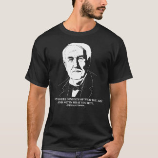 Jouw Worth Inspirerend Quote Thomas Edison T-shirt