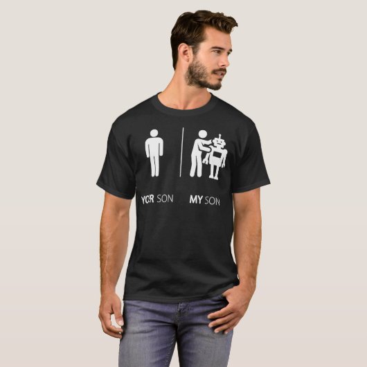 Jouw zoon Mijn zoon Funny Robotics Engineer T Gift T-shirt (Voorkant volledig)