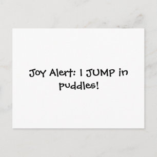 Joy Alert: Ik spring in plassen! Briefkaart
