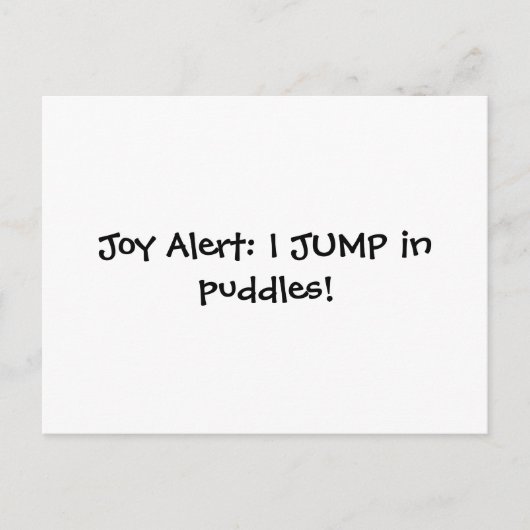 Joy Alert: Ik spring in plassen! Briefkaart (Voorkant)