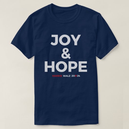 Joy and Hope - Harris Walz 2024 T-shirt (Design voorkant)