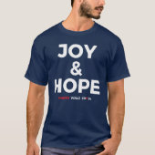 Joy and Hope - Harris Walz 2024 T-shirt (Voorkant)